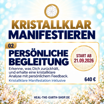 Kristallklar Manifestieren mit Wahrheit, Einfachheit & Liebe + Personal Coaching + Live-Event am Rechberg 25. - 27. September 2027
