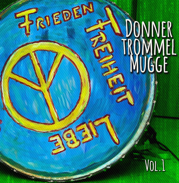 DONNERTROMMELMUGGE Vol. 1